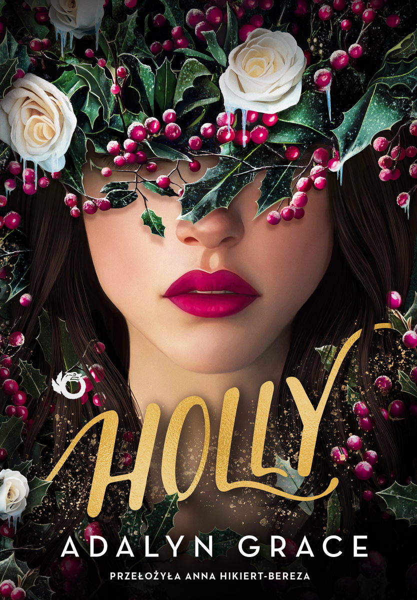 Holly. Belladonna. Tom 3.5 (barwione brzegi) - Adalyn Grace - książka