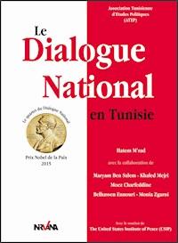 Le Dialogue National en Tunisie - Hatem M'rad - ebook