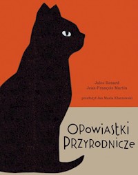 Opowiastki przyrodnicze - Jules Renard - książka