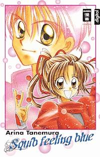 Squib Feeling Blue - Arina Tanemura - ebook