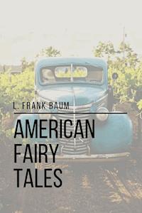 American Fairy Tales - Sheba Blake - ebook