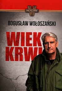 Wiek krwi - Wołoszański Bogusław - książka
