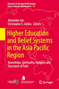 Higher Education and Belief Systems in the Asia Pacific Region -  - ebook