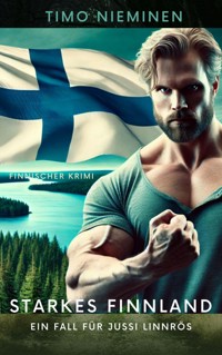 Starkes Finnland - Timo Nieminen - ebook