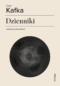 Dzienniki - Franz Kafka - ebook + książka