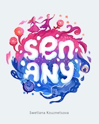 Sen Any - Swetlana Kouznetsova - ebook