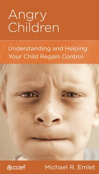 Angry Children - Michael R. Emlet - ebook