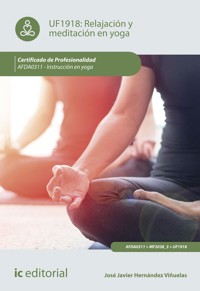 Relajación y meditación en yoga. AFDA0311 - José Javier Hernández Viñuelas - ebook