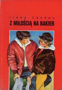 Z miłością na bakier - Irena Landau - ebook