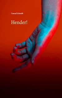 Hender! - Conrad Schmidt - ebook