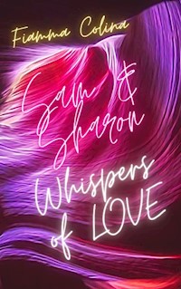 Whispers of Love - Sam und Sharon - Fiamma Colina - ebook