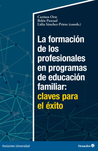 La formación de los profesionales en programas de educación familiar: claves para el éxito - Carmen Orte - ebook