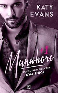 Manwhore +1 Tom 2 - Katy Evans - książka