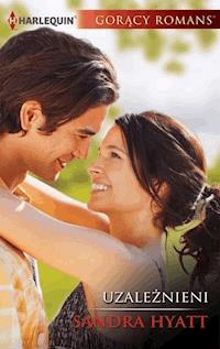 Uzależnieni - Sandra Hyatt - ebook