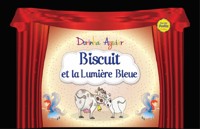 Biscuit et la lumière bleue - Dorinha Aguiar - ebook