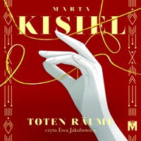 Toten Räume - Marta Kisiel - ebook + audiobook