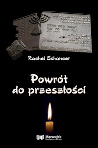 Powrót do przeszłości - Schancer Rachel - książka