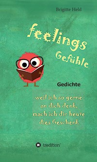 feelings/ Gefühle - Brigitte Held - ebook