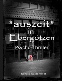 Auszeit in Ebergötzen - Renate Gatzemeier - ebook