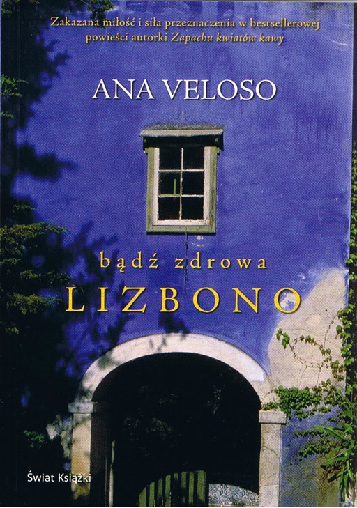 Okładka książki Bądź zdrowa, Lizbono