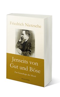 Jenseits von Gut und Böse: Zur Genealogie der Moral - Friedrich Nietzsche - ebook