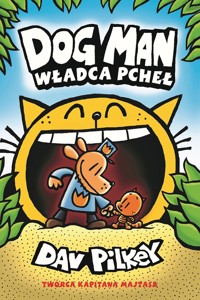 Władca pcheł. Dogman.Tom 5 - Dav Pilkey - książka