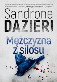 Mężczyzna z silosu - Sandrone Dazieri - książka
