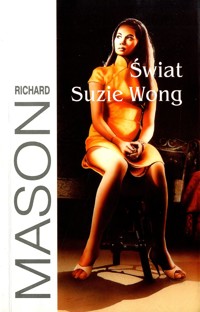 Świat Suzie Wong - Richard Mason - ebook + książka