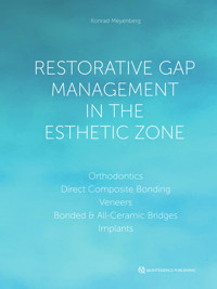 Restorative Gap Management in the Esthetic Zone - Konrad H. Meyenberg - ebook