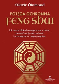 Potęga ochronna Feng Shui - Diamond Marie - książka