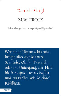 Zum Trotz - Daniela Strigl - ebook