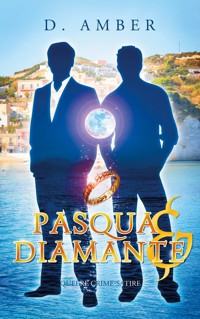 Pasqua & Diamante - D. Amber - ebook