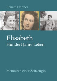 Elisabeth - Renate Hahner - ebook