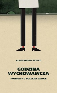 Godzina wychowawcza - Aleksandra Szyłło - książka