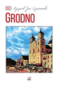 Grodno - Czarnowski Ryszard Jan - książka