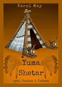 Szatan i Judasz: Yuma Shetar. Tom 2 - Karol May - ebook