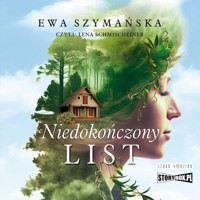 Niedokończony list - Ewa Szymańska - ebook + audiobook + książka