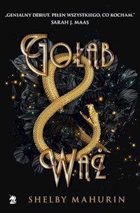 Gołąb i wąż - Mahurin Shelby - ebook + książka