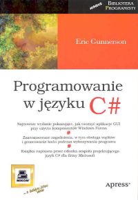 C# Programowanie - Gunnerson Eric - książka