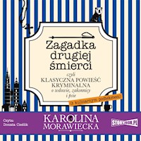 Zagadka drugiej śmierci - Karolina Morawiecka - audiobook