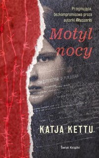 Motyl nocy - Katja Kettu - książka