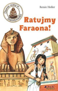 Ratujmy faraona! - Renée Holler - ebook