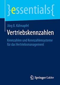 Vertriebskennzahlen - Jörg B. Kühnapfel - ebook