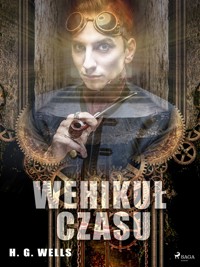 Wehikuł czasu - H G Wells - ebook