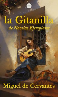 La Gitanilla - Miguel de Cervantes - ebook