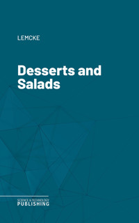 Desserts and Salads - Lemcke - ebook