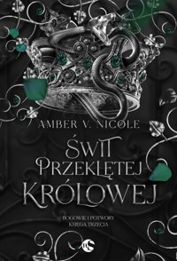 Świt przeklętej królowej - Amber V. Nicole - ebook + audiobook