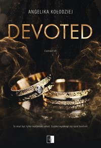 Devoted. Seria Contract. Tom 1 - Angelika Kołodziej - ebook + audiobook + książka