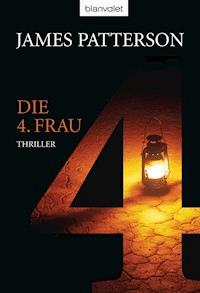 Die 4. Frau - Women's Murder Club - - James Patterson - ebook
