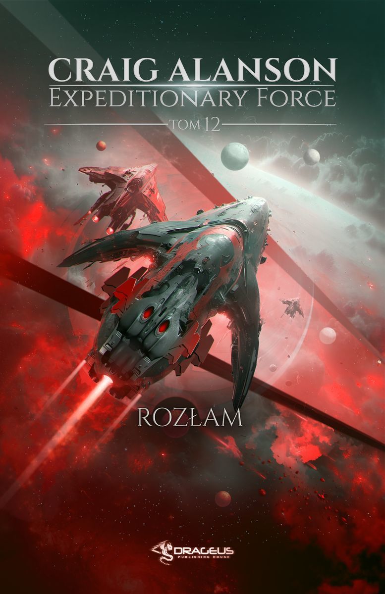 Rozłam. Seria Expeditionary Force. Tom 12 - Craig Alanson - książka